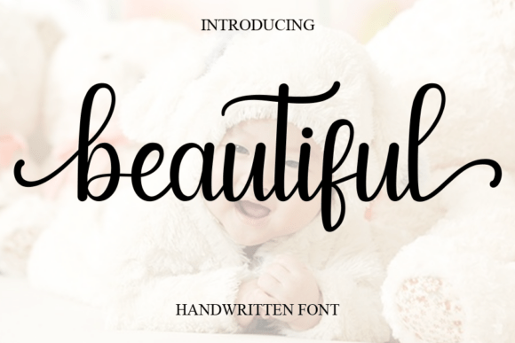 Beautiful: A Sweet Handwritten Font for Elegant Design