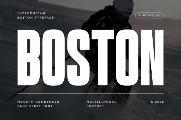 Boston: The Bold Sans Serif for Unforgettable Design