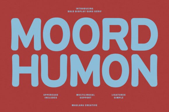 Moord Humon: A Heavy-Weight Font with a Friendly Face