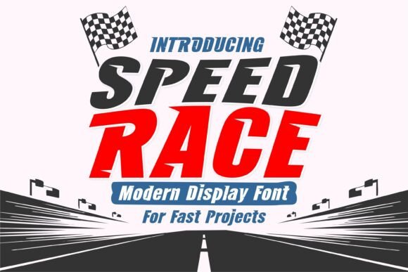 Speed Race: A Typeface Built for Velocity and Impact